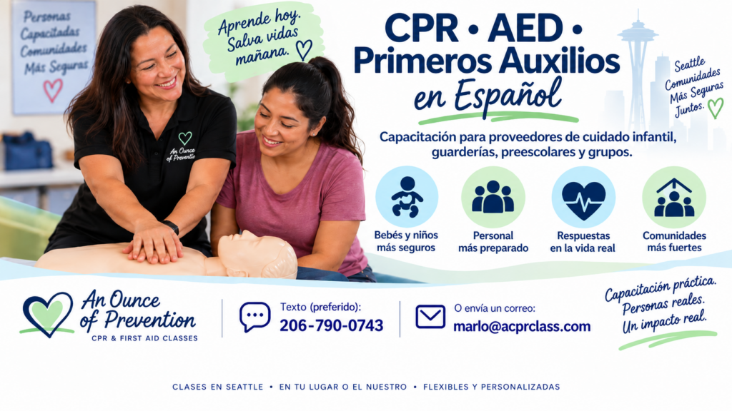 Entrenamiento en RCP y Primeros Auxilios en español para proveedores de cuidado infantil, personal de guarderías y preescolares, con práctica práctica de RCP e información de contacto de An Ounce of Prevention.